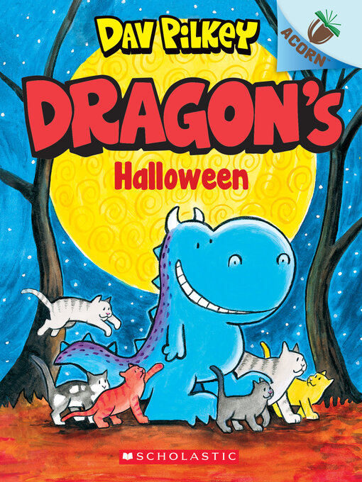 Title details for Dragon's Halloween by Dav Pilkey - Wait list